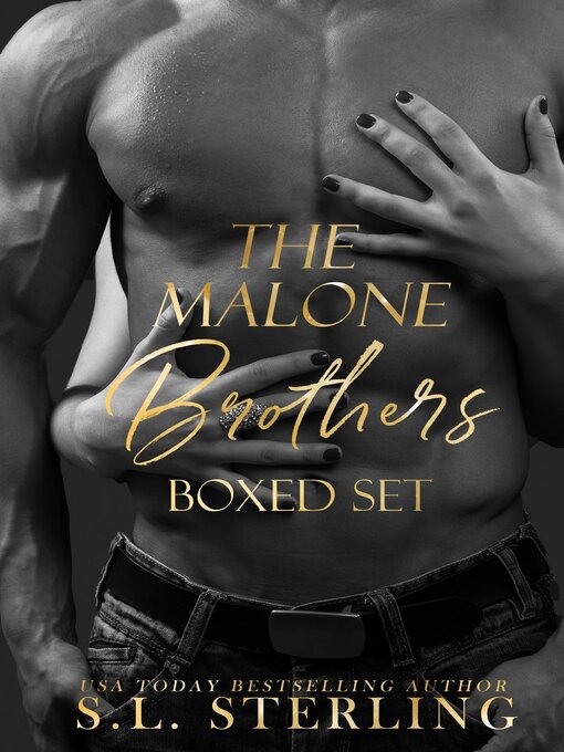 Title details for The Malone Brothers Boxed Set by S.L. Sterling - Available